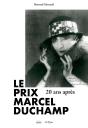 Le Prix Marcel Duchamp : 20 Ans Après - Preview