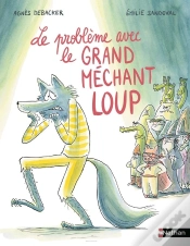 Capa do artigo Le Problème Avec Le Grand Méchant Loup
