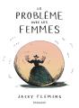 Le Problème Avec Les Femmes - Preview