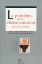 Le Problème De La Christianisation Du Monde Antique - Preview