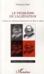 Le Problème De L'Aliénation ; Critique Des Expériences Dépossessives De Marx À Lukacs - Preview
