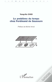 Le Probleme Du Temps Chez Ferdinand De Saussure