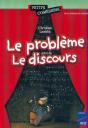 Le Problème - Le Discours - Preview