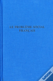 Le Problème Social Français