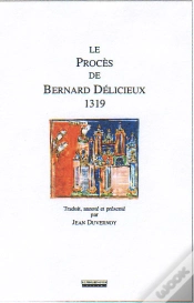 Capa do artigo Le Procès De Bernard Délicieux, 1319