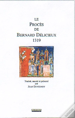 Capa do artigo Le Procès De Bernard Délicieux, 1319