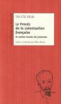 Le Proces De La Colonisation Francaise - Preview