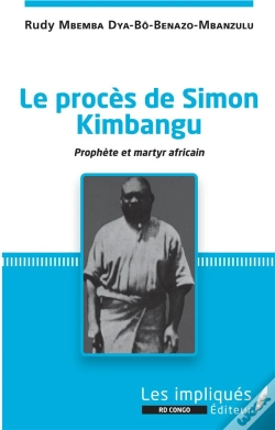 Capa do artigo Le Proces De Simon Kimbangu - Prophete Et Martyr Africain