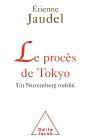 Le Procès De Tokyo ; Un Nuremberg Oublié - Preview