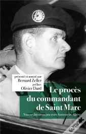 Le Procès Du Commandant De Saint Marc