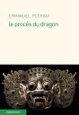 Le Procès Du Dragon - Preview