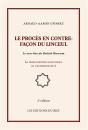 Le Procès En Contrefaçon Du Linceul ; Le Non-Lieu Du British Museum ; La Démonstration Scientifique De L'Authenticité 2 (2e Édition) - Preview