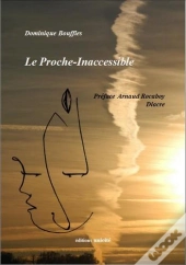 Le Proche-Inaccessible