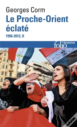 Capa do artigo Le Proche-Orient Éclaté  Tome 2 ; 1956-2012