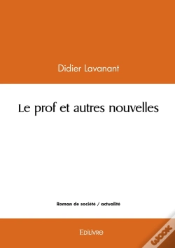 Capa do artigo Le Prof Et Autres Nouvelles