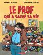 Le Prof Qui A Sauvé Sa Vie - Preview