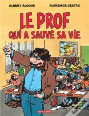 Capa do artigo Le Prof Qui A Sauvé Sa Vie
