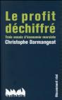 Le Profit Déchiffré ; Trois Essai - Preview