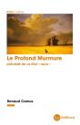 Le Profond Murmure - Precede De "Le Mot Race" - Preview