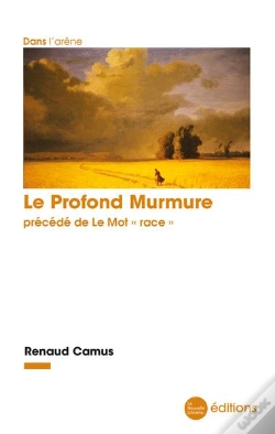 Capa do artigo Le Profond Murmure - Precede De "Le Mot Race"