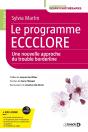 Le Programme Eccclore, Une Nouvelle Approche Du Trouble Borderline - Preview