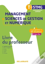 Capa do artigo Le Programme En Situations : Management, Sciences De Gestion Et Numérique ; Terminale Stmg ; Livre Du Professeur (Édition 2020)