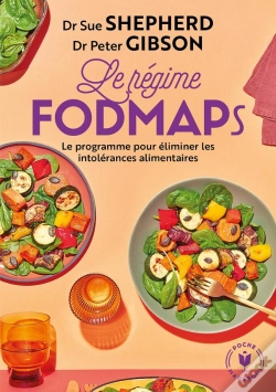 Capa do artigo Le Programme Fodmaps ; Le Programme Pour Éliminer Les Intolérances Alimentaires