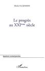 Le Progres Au Xxi Siecle - Preview