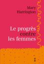 Le Progrès Contre Les Femmes - Preview