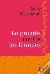Capa do artigo Le Progrès Contre Les Femmes
