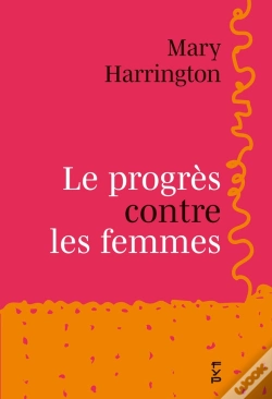 Capa do artigo Le Progrès Contre Les Femmes