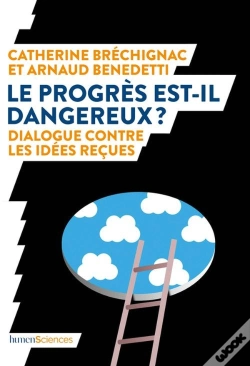 Capa do artigo Le Progrès Est-Il Dangereux ? Dialogue Contre Les Idées Reçues