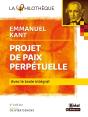 Le Projet De Paix Perpétuelle De Kant ; Avec Le Texte Intégral (2e Édition) - Preview