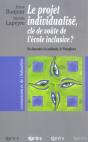 Le Projet Individualise, Cle De Voute De L'Ecole Inclusive ? Du Discours A La Methode, Le Semaphore - Preview