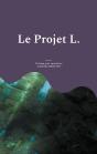 Le Projet L. : Gros Caractères - Preview