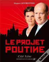 Le Projet Poutine