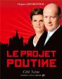Le Projet Poutine - Preview