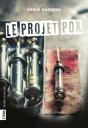 Le Projet Pox - Preview