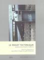 Le Projet Tectonique - Preview