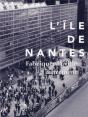 Le Projet Urbain De L'Ile De Nantes - Preview