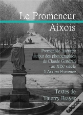 Le Promeneur Aixois