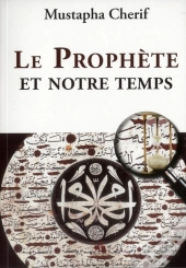 Le Prophète Et Notre Temps