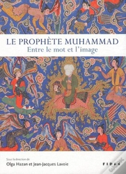 Capa do artigo Le Prophète Muhammad ; Entre Le Mot Et L'Image