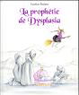 Le Prophétie De Dysplasia - Preview