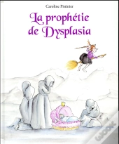 Le Prophétie De Dysplasia