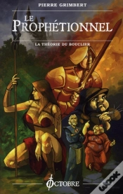 Capa do artigo Le Prophétionnel ; La Théorie Du Bouclier