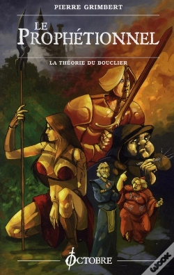 Capa do artigo Le Prophétionnel ; La Théorie Du Bouclier