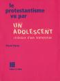 Le Protestantisme Et Les Adolescents - Preview