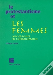 Capa do artigo Le Protestantisme Et Les Femmes