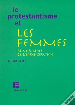 Capa do artigo Le Protestantisme Et Les Femmes